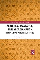 Book Cover for Fostering Imagination in Higher Education by Joy Monash University, Australia Whitton