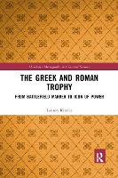 Book Cover for The Greek and Roman Trophy by Lauren Kinnee