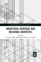 Book Cover for Industrial Heritage and Regional Identities by Christian Wicke