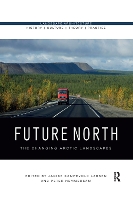Book Cover for Future North by Janike Kampevold Larsen