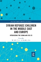 Book Cover for Syrian Refugee Children in the Middle East and Europe by Michelle Roskilde University, Denmark Pace