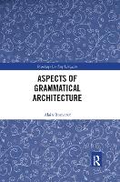 Book Cover for Aspects of Grammatical Architecture by Alain Rouveret