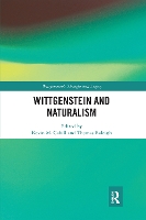 Book Cover for Wittgenstein and Naturalism by Kevin M Cahill