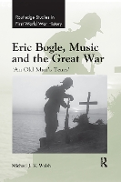 Book Cover for Eric Bogle, Music and the Great War by Michael J K Walsh