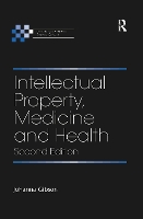 Book Cover for Intellectual Property, Medicine and Health by Johanna Gibson