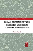 Book Cover for Formal Epistemology and Cartesian Skepticism by Tomoji Shogenji