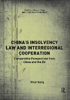 Book Cover for China’s Insolvency Law and Interregional Cooperation by Xinyi Gong