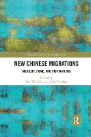 Book Cover for New Chinese Migrations by Yuk Wah Chan