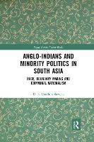 Book Cover for Anglo-Indians and Minority Politics in South Asia by Uther CharltonStevens