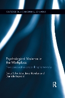 Book Cover for Psychological Violence in the Workplace by Emily Schindeler, Janet Ransley, Danielle Reynald