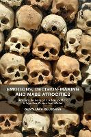 Book Cover for Emotions, Decision-Making and Mass Atrocities by Olaoluwa Olusanya