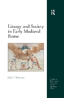 Book Cover for Liturgy and Society in Early Medieval Rome by John F. Romano