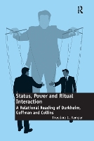 Book Cover for Status, Power and Ritual Interaction by Theodore D. Kemper