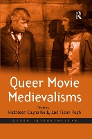 Book Cover for Queer Movie Medievalisms by Tison Pugh