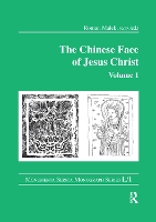 Book Cover for The Chinese Face of Jesus Christ: Volume 1 by Roman Malek