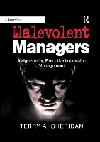 Book Cover for Malevolent Managers by Terry A. Sheridan