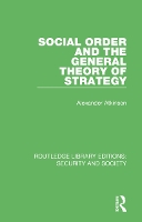 Book Cover for Social Order and the General Theory of Strategy by Alexander Atkinson