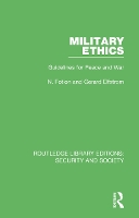 Book Cover for Military Ethics by N. Fotion, Gerard Elfstrom