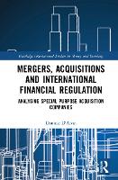 Book Cover for Mergers, Acquisitions and International Financial Regulation by Daniele Queen Mary University of London DAlvia