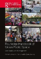 Book Cover for Routledge Handbook of Urban Public Space by Karen A. Franck