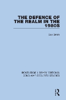 Book Cover for The Defence of the Realm in the 1980s by Dan Smith