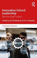 Book Cover for Innovative School Leadership by Gill (Nottingham Trent University, UK) Richards