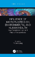 Book Cover for Influence of Microplastics on Environmental and Human Health by Yvonne Lang