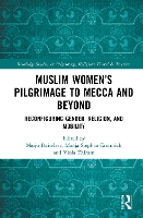 Book Cover for Muslim Women’s Pilgrimage to Mecca and Beyond by Marjo Buitelaar