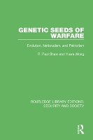 Book Cover for Genetic Seeds of Warfare by R. Paul Shaw, Yuwa Wong