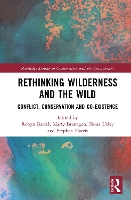 Book Cover for Rethinking Wilderness and the Wild by Robyn Bartel