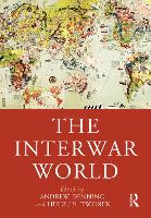 Book Cover for The Interwar World by Andrew Denning