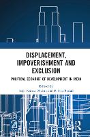 Book Cover for Displacement, Impoverishment and Exclusion by Sujit Kumar Mishra