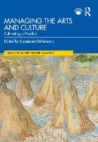 Book Cover for Managing the Arts and Culture by Constance DeVereaux