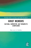 Book Cover for Grief Memoirs by Katarzyna A Maecka