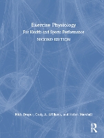 Book Cover for Exercise Physiology by Nick University of Canterbury, New Zealand Draper, Craig Williams, Helen Marshall