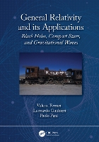 Book Cover for General Relativity and its Applications by Valeria Ferrari, Leonardo Gualtieri, Paolo Pani