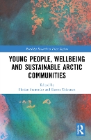 Book Cover for Young People, Wellbeing and Sustainable Arctic Communities by Florian Stammler