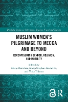 Book Cover for Muslim Women’s Pilgrimage to Mecca and Beyond by Marjo Buitelaar