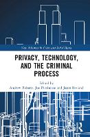 Book Cover for Privacy, Technology, and the Criminal Process by Andrew Roberts