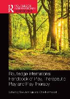 Book Cover for Routledge International Handbook of Play, Therapeutic Play and Play Therapy by Sue Jennings