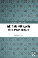 Book Cover for Writing Normandy by Felice Lifshitz