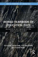 Book Cover for World Yearbook of Education 2021 by Sotiria (University of Edinburgh, UK) Grek