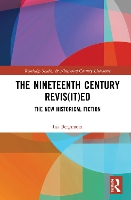 Book Cover for The Nineteenth Century Revis(it)ed by Ina Bergmann