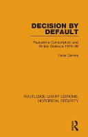 Book Cover for Decision by Default by Peter Dennis