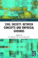 Book Cover for Civil Society: Between Concepts and Empirical Grounds by Liv Copenhagen Business School, Denmark Egholm