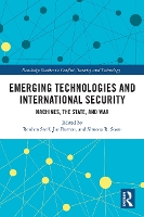 Book Cover for Emerging Technologies and International Security by Reuben Steff