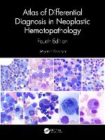 Book Cover for Atlas of Differential Diagnosis in Neoplastic Hematopathology by Wojciech Gorczyca