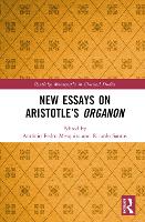 Book Cover for New Essays on Aristotle’s Organon by António Pedro Mesquita