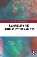 Book Cover for Baudrillard and Lacanian Psychoanalysis by Victoria University of Canterbury, New Zealand Grace