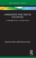 Book Cover for Languages and Social Cohesion by Gabriela University of Exeter, UK Meier, Simone The University of Queensland, Australia Smala